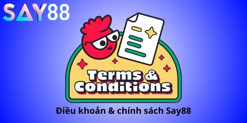 điều khoản & điều kiện say88