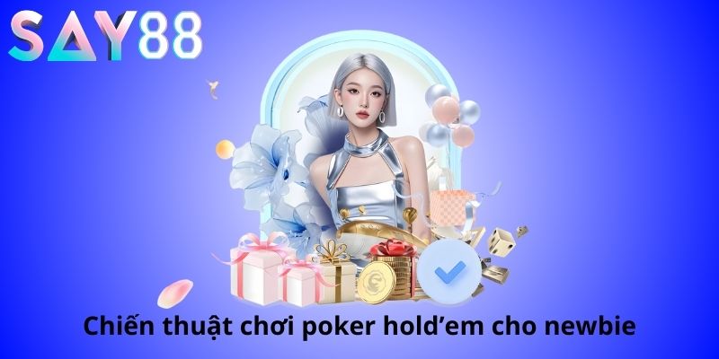 chiến thuật chơi cho người mới